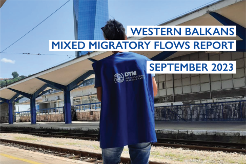 MIXED MIGRATORY FLOWS IN THE WESTERN BALKANS SEPTEMBER 2023